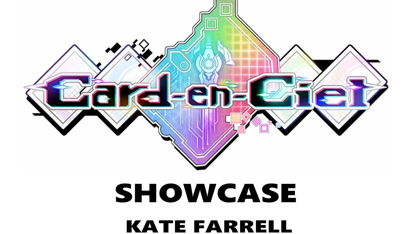 Card-En-Ciel Showcase Kate Farrell